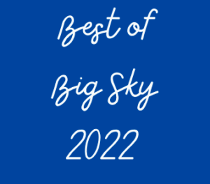 Best of Big Sky 2022 Property Management
