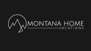 Montana Home Vacations is now Stay Montana Vacation Rentals